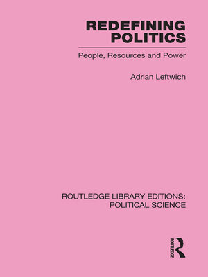 cover image of Redefining Politics Routledge Library Editions